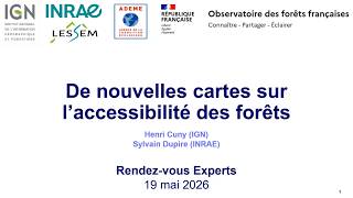 De nouvelles cartes sur l'accessibilité des forêts - RDV avec un expert du 19 mai 2026