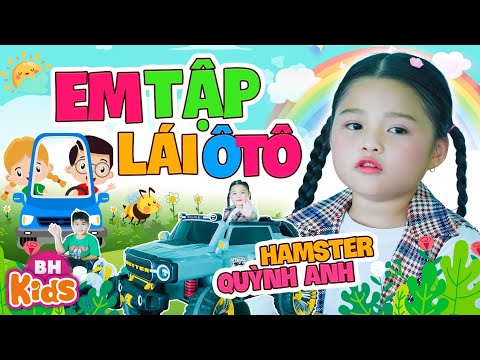 Bí Bò Bí Bo Em Tập Lái Ô Tô - Hamster Quỳnh Anh | Ca Nhạc Thiếu Nhi Vui Nhộn [Official MV 4K]