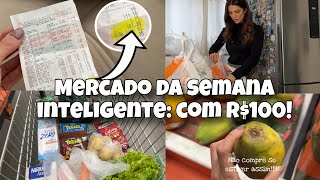 Tudo que comprei no mercado com R$100 🛒💪