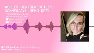 Ashley  Heather Quills Commercial Demo Reel