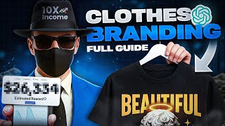 Selling Clothing with ChatGPT Never Been Easier - Full Course