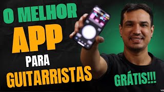 O APP QUE TODO GUITARRISTA DEVERIA USAR