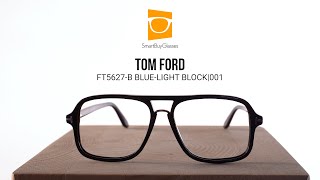 Tom Ford FT5627-B Blue-Light Block 001 Glasses Shiny Black |  SmartBuyGlasses New Zealand