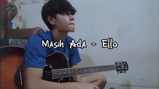Masih ada - Ello | guitar cover (karaoke akustik + lirik)