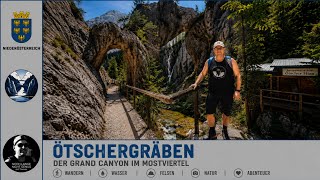 Ötschergräben - Der Garnd Canyon in Österreich 