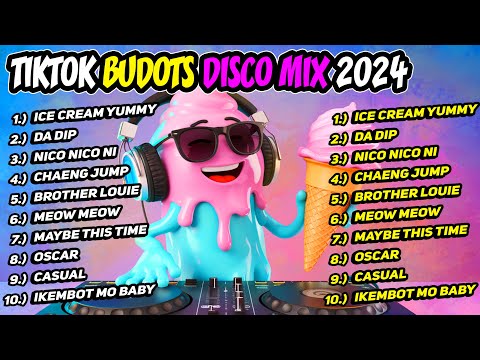 ICE CREAM YUMMY - TIKTOK BUDOTS DISCO PARTY 2024 - DJ ROWEL