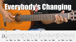 Everybody's Changing - Keane - Fingerstyle Guitar Tutorial + TAB & Lyrics