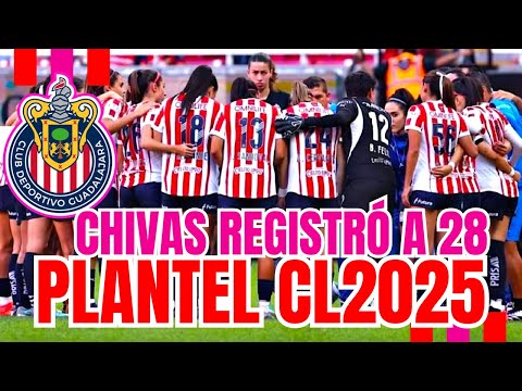 🔴 CHIVAS FEMENIL CON PLANTEL NUMEROSO PARA EL CLAUSURA 2025