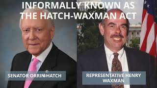 Hatch Waxman Act and the Generics Explosion