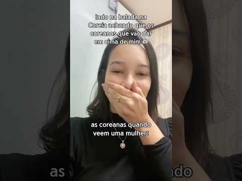 🇰🇷estão chocados ou já imaginavam? elas vem td pra cima kkk mds #coreiadosul