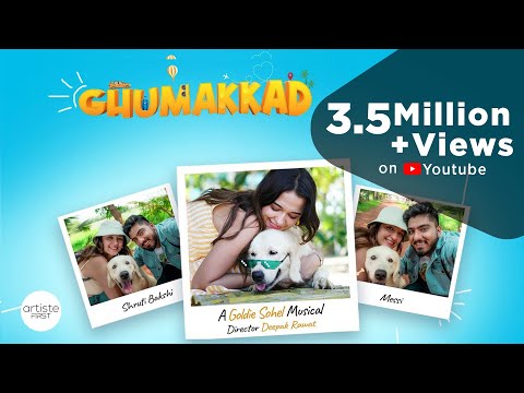 Ghumakkad (Official Music Video)| @goldiesohel | Shruti Bakshi | Messi | Deepak Rawat