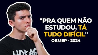 MINHA ANÁLISE SINCERA DA PROVA DA OBMEP 2024