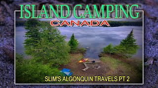 Algonquin Island Camping Part 2