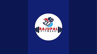 Raju Pal Fitness is live