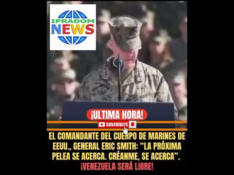 🔥 ÚLTIMA HORA: General Eric Smith advierte — “La próxima pelea se acerca” | Mensaje a Venezuela