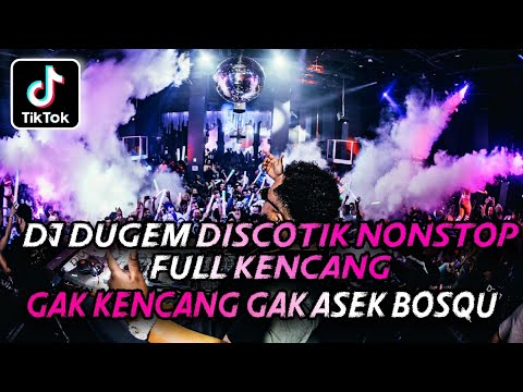 DJ DUGEM DISCOTIK NONSTOP FULL KENCANG 2025 ⁉️ Dj Malaysia Terbaru ‼️ DJ FUNKOT NONSTOP FULL BASS