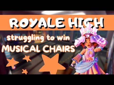 MUSICAL CHAIRS until I win... // Royale High Campus 3 Roblox