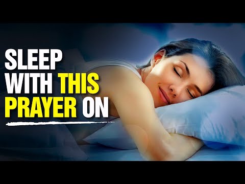 Listen To The Best Prayers To Fall Asleep (GOD IN MY ROOM) | Peace | Protection | Love & Mercy
