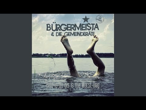Heid is da ois is ma Wurst-Dog (Radio Edit)