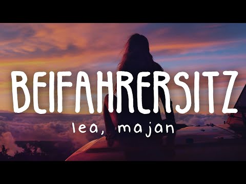 LEA, MAJAN - Beifahrersitz (Lyric Video)