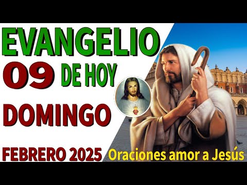 Evangelio de hoy Domingo 09 de febrero de 2025