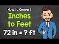 Converting Inches to Feet
