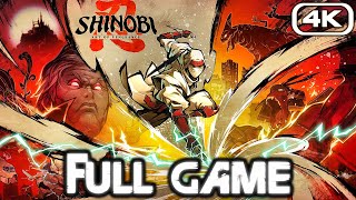 SHINOBI ART OF VENGEANCE Gameplay Walkthrough FULL GAME (4K 60FPS) No Commentary
