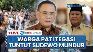 🔴Warga Pati Bantah Isu Pembatalan Demo Bupati Sadewo 13 Agustus hingga Prabowo Keras Tegur Sudewo