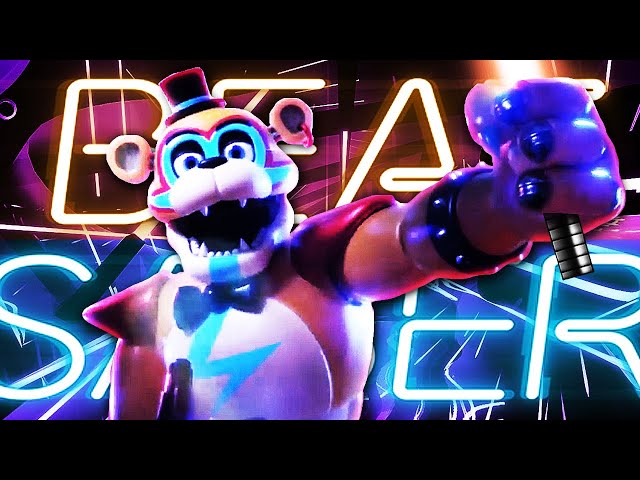 FNAF SECURITY BREACH SONGS ON BEAT SABER