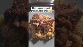 Neck Bones & Dirty Rice #2026
