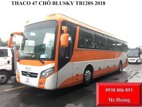 Bán xe khách TB120S 47 chỗ đời 2018 của Thaco