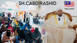 KULANKEENA UGU HOREYEY SH.CABDIRASHID SH.ALI SUUFI WAXU U DUCEYEY INTA XANUNSAN🤲🏻