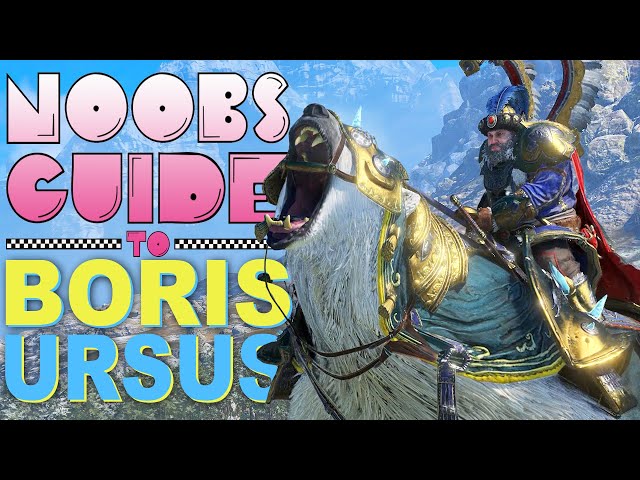 NOOB'S GUIDE to BORIS URSUS