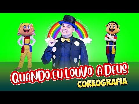 Quando eu louvo a Deus - Coreografia Infantil - Turma Kids e Cia