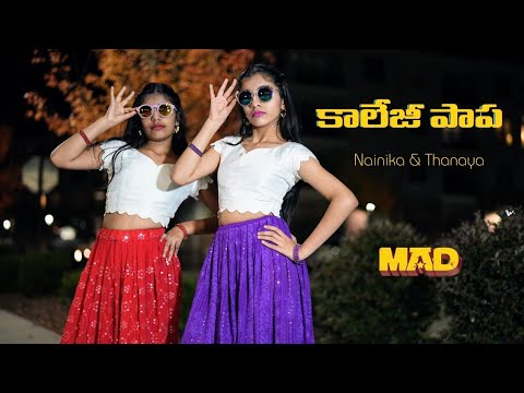 College Papa | Nainika & Thanaya | MAD
