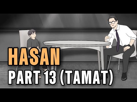 HASAN PART 13 (TAMAT) - Animasi Sekolah