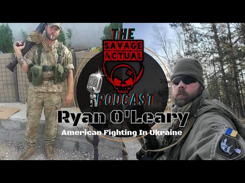 Ryan O'Leary 11Bravo/Traveled solo to fight Isis/Currently Frontlines In Ukraine Pt 1