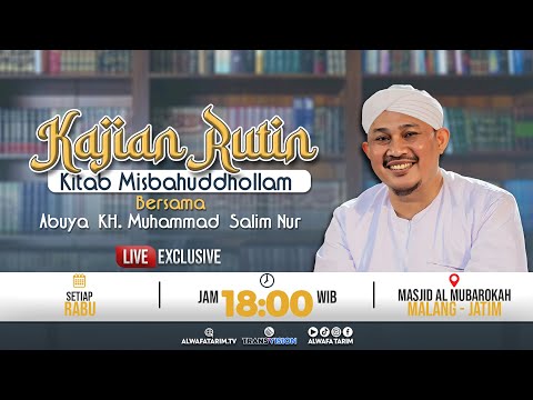 🔴LIVE | KAJIAN RUTIN KITAB MISBAHUDDHOLLAM - BERSAMA ABUYA KH. MUHAMMAD SALIM NUR