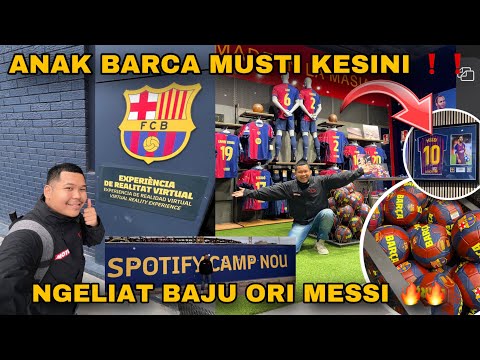 MBLO RIZKI KE CAMP NOU ❗️❗️MARKAS BESAR BARCELONA ❗️❗️ADA BAJU ORI MESSI DISINI ❗️❗️ Eps.4