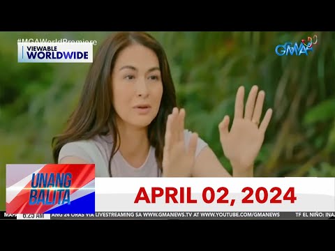 Unang Balita Sa Unang Hirit APRIL 2 2024 HD Videos GMA News Online