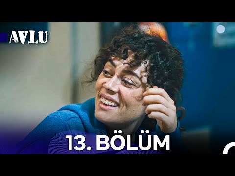 Avlu 13. Bölüm (Uzun Versiyon)