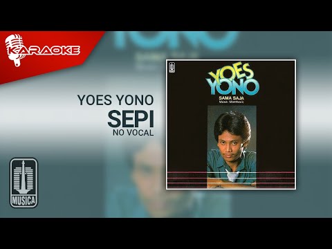 Yoes Yono – Sepi (Official Karaoke Video) | No Vocal