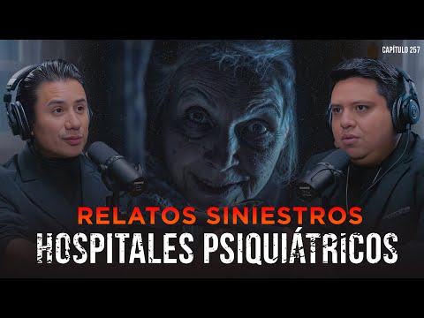 Relatos Siniestros de Hospitales Psiquiátricos: ¿Locura o Posesión?