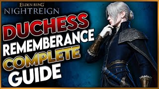 Elden Ring Nightreign: Full Duchess Remembrance Questline (Complete Guide) - All Unlocks & Rewards