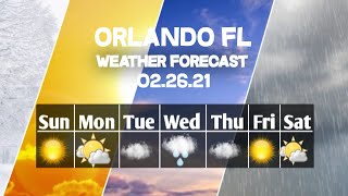 2021 02 26 Orlando FL weatherWeather Forecast Orlando, Florida ▶ Orlando weather Forecast 02/26/2021