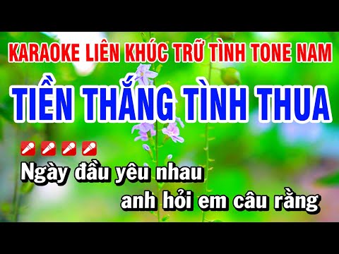 Karaoke Liên Khúc Trữ Tình Nhạc Sống Tone Nam Dễ Hát – Tiền Thắng Tình Thua | Hoài Phong Organ