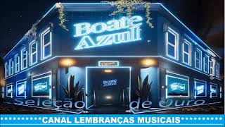 B O A T E    A Z U L     S E L E Ç Ã O      D E       O U R O