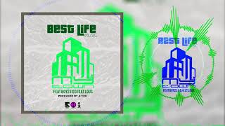 Best Life Music - My Town Feat  Boy23 x DJ Kat Lous Official Audio