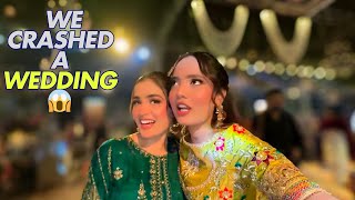 We Crashed A Strangers Wedding For The First Time😱 Met Falak Shabbir?🤯