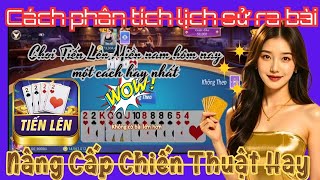Tiến lên miền nam | TNMN | Cách phân tích để Chơi Tiến Lên Miền nam hôm nay một cách hay nhất